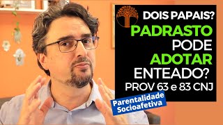 Parentalidade Socioafetiva  Provimento 63 e 83 CNJ na prática [upl. by Notlil]