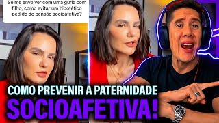 Como Se Prevenir Da Paternidade Socioafetiva E Pensão Socioafetiva [upl. by Yneffit52]